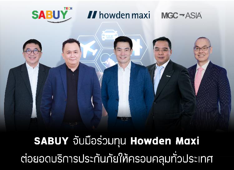 เปิดดีลต่อเนื่อง SABUY จับมือร่วมทุน Howden Maxi ต่อยอดบริการประกันภัยให้ครอบคลุมทั่วประเทศ และจัดตั้ง SABUY Capital Plus  เพื่อเดินหน้าธุรกิจสินเชื่อสนับสนุนทั้งคู่ค้า และลูกค้าภายใต้ Ecosystem ของ SABUY